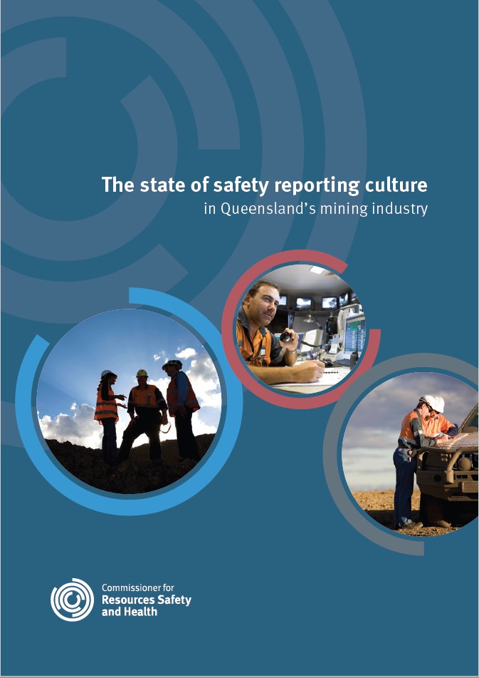 The state of safety reporting culture in the Queensland mining industry cover
